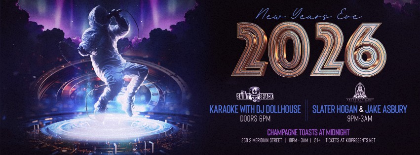 NYE at Patron Saint and Saint Shack